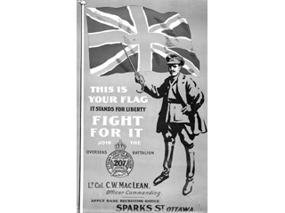 This Is Your Flag It Stands for Liberty – Fight for It Join the 207 Overseas Battalion, 1914-1918