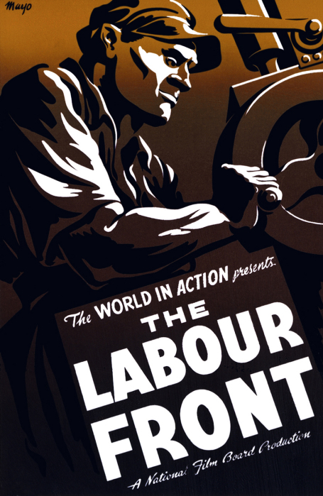 This poster for the 1943 film The Labour Front shows a worker at an industrial machine.